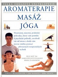 Encyklopedie - aromaterapie, masáž a jóga