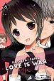 Kaguya-sama: Love Is War 6