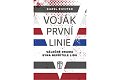 Voják první linie - Válečné drama syna nepřítele lidu