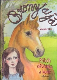 Brony a já - Příběh děvčátka a koně