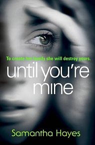 Until You´re Mine