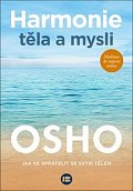Harmonie těla a mysli - Jak se spřáteli