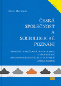 Česká společnost a sociologické poznání
