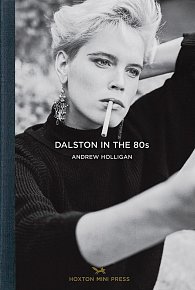 Dalston in the 80s (Photo Book 13)