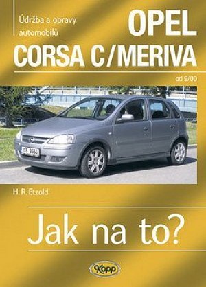 Opel Corsa C/Meriva od 9/00 - Jak na to? - 92.