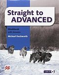 Straight to Advanced: Workbook with Key