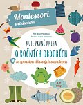 Moje první kniha o ročních obdobích se spoustou úžasných samolepek - Montessori svět úspěchů