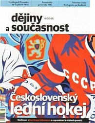 Dějiny a současnost 4/2015: Československý lední hokej