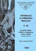Informace o středních školách II. díl 2025