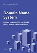 Domain Name System - Principy fungování