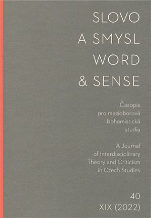 Slovo a smysl 40/ Word & Sense 40