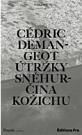 Útržky Sněhurčina kožichu