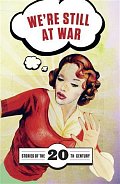 We´re Still at War, 1.  vydání
