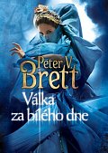 Válka za bílého dne - Démonský cyklus 3