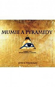 Mumie a pyramidy