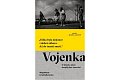 Vojenka - O dětech, které dospěly bez varování
