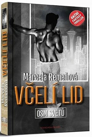 Osm světů 2 - Včelí lid