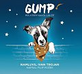 Gump - Pes, který naučil lidi žít - CD (Čte Ivan Trojan)