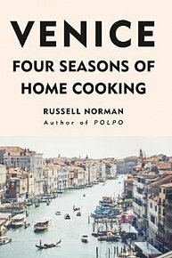 Venice : Four Seasons of Home Cooking