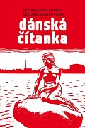 Dánská čítanka - Gutenbergova čítanka současné dánské prózy
