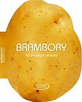 Brambory - 50 snadných receptů