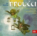 Broučci - Jan Karafiát 2CD