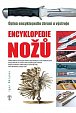 Enyklopedie nožů - Úplná encyklopedie zbraní a výstroje