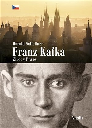 Franz Kafka - Život v Praze