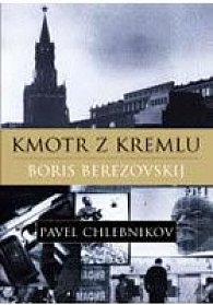 Kmotr z Kremlu - Boris Berezovskij