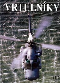 Vrtulníky - Moderní civilní a vojenské stroje