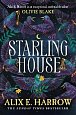 Starling House: The perfect dark, Gothic fairytale and a Reese Witherspoon Book Club Pick