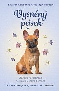 Vysněný pejsek - Skutečné příběhy se šťastným koncem, 1.  vydání