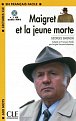 Lectures faciles 1: Maigret et la jeune morte - Livre + CD MP3