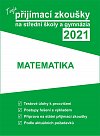 Tvoje přijímací zkoušky 2021 na střední školy a gymnázia: Matematika