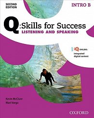 Q Skills for Success Intro Listening & Speaking Student´s Book B (2nd)