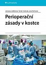 Perioperační zásady v kostce