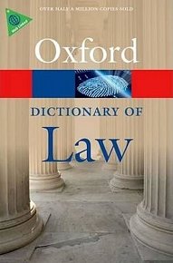 Oxford Dictionary of Law, 8th Edition Reissue