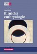 Klinická embryologie, 1.  vydání