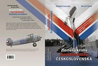 Zlomená křídla meziválečného Československa - Katastrofy československého vojenského letectva v letech 1918-1939
