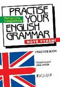 Practise Your English Grammar - nové