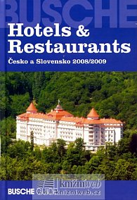 Hotels & Restaurants Česko a Slovensko 2008/2009