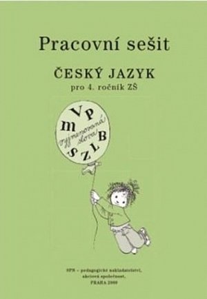 Český jazyk 4 pro základní školy - Pracovní sešit, 3.  vydání