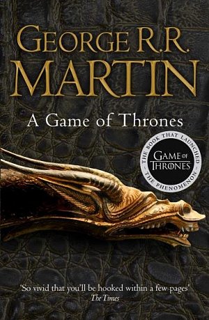 A Game of Thrones (A Song of Ice and Fire, Book 1)