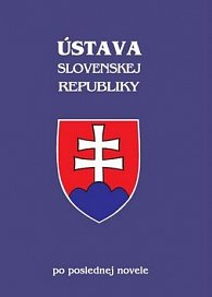 Ústava Slovenskej republiky po poslednej novele