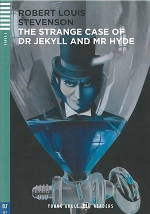 Young Adult ELI Readers 2/A2: The Strange Case Of Dr. Jekyll and Mr. Hyde + Downloadable Multimedia