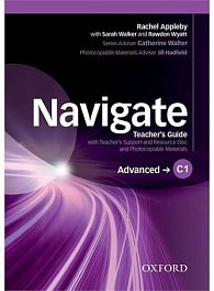 Navigate Advanced C1 Teacher´s Guide with Teacher´s Support and Resource Disc