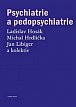 Psychiatrie a pedopsychiatrie, 2.  vydání