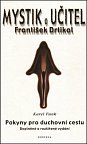 Mystik a učitel - František Drtikol