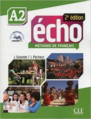 Écho A2: Livre + CD audio, 2ed