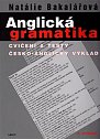 Anglická gramatika - Cvičení a testy. Česko anglický výklad